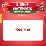 5. Sınıf Matematik Kesirler Konu Anlatımı - testçöz.com
