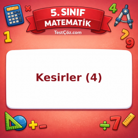 5. Sınıf Matematik Kesirler (4) Testi - testçöz.com