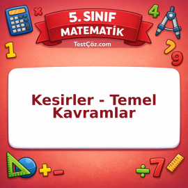 5. Sınıf Matematik Kesirler - Temel Kavramlar Testi - testçöz.com