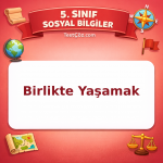 5. Sınıf Sosyal Bilgiler Birlikte Yaşamak Testi - testçöz.com