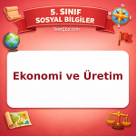 5. Sınıf Sosyal Bilgiler Ekonomi ve Üretim Testi - testçöz.com