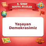 5. Sınıf Sosyal Bilgiler Yaşayan Demokrasimiz Testi - testçöz.com