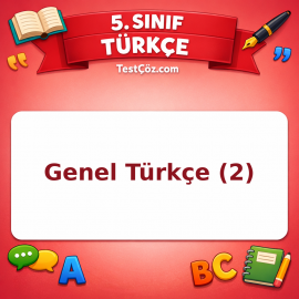 5. Sınıf Türkçe Genel Türkçe (2) Testi - testçöz.com