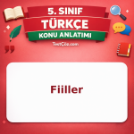 5. Sınıf Türkçe Fiiller Konu Anlatımı - testçöz.com
