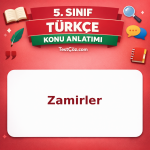 5. Sınıf Türkçe Zamirler Konu Anlatımı - testçöz.com
