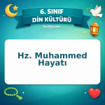 6. Sınıf Din Kültürü Hz. Muhammed Hayatı Testi - testçöz.com