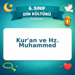6. Sınıf Din Kültürü Kur'an ve Hz. Muhammed Testi - testçöz.com