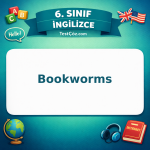 6. Sınıf İngilizce Bookworms Testi - testçöz.com