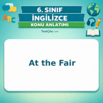 6. Sınıf İngilizce At the Fair Konu Anlatımı - testçöz.com