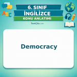 6. Sınıf İngilizce Democracy Konu Anlatımı - testçöz.com