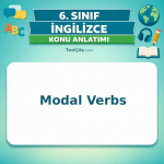 6. Sınıf İngilizce Modal Verbs Konu Anlatımı - testçöz.com