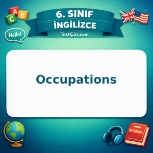 6. Sınıf İngilizce Occupations Testi - testçöz.com