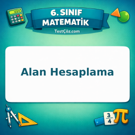 6. Sınıf Matematik Alan Hesaplama Testi - testçöz.com