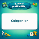 6. Sınıf Matematik Çokgenler Testi - testçöz.com