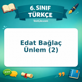 6. Sınıf Türkçe Edat Bağlaç Ünlem (2) Testi - testçöz.com