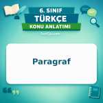 6. Sınıf Türkçe Paragraf Konu Anlatımı - testçöz.com