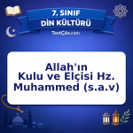 7. Sınıf Din Kültürü Allah'ın Kulu ve Elçisi Hz. Muhammed (s.a.v) Testi - testçöz.com