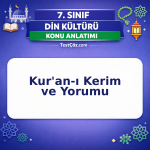 7. Sınıf Din Kültürü Kur'an-ı Kerim ve Yorumu Konu Anlatımı - testçöz.com