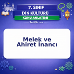 7. Sınıf Din Kültürü Melek ve Ahiret İnancı Konu Anlatımı - testçöz.com