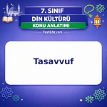7. Sınıf Din Kültürü Tasavvuf Konu Anlatımı - testçöz.com