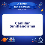 7. Sınıf Fen Bilimleri Canlılar Sınıflandırma Testi - testçöz.com