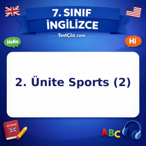 7. Sınıf İngilizce 2. Ünite Sports (2) Testi - testçöz.com