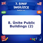7. Sınıf İngilizce 8. Ünite Public Buildings (2) Testi - testçöz.com