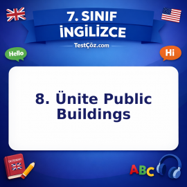 7. Sınıf İngilizce 8. Ünite Public Buildings Testi - testçöz.com