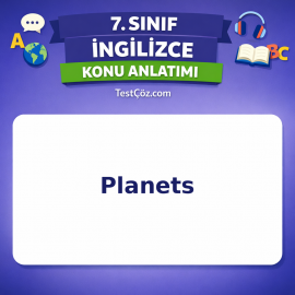 7. Sınıf İngilizce Planets Konu Anlatımı - testçöz.com