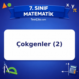 7. Sınıf Matematik Çokgenler (2) Testi - testçöz.com