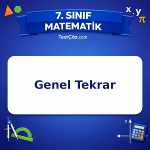 7. Sınıf Matematik Genel Tekrar Testi - testçöz.com