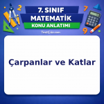 7. Sınıf Matematik Çarpanlar ve Katlar Konu Anlatımı - testçöz.com