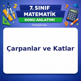 7. Sınıf Matematik Çarpanlar ve Katlar Konu Anlatımı - testçöz.com