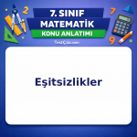 7. Sınıf Matematik Eşitsizlikler Konu Anlatımı - testçöz.com