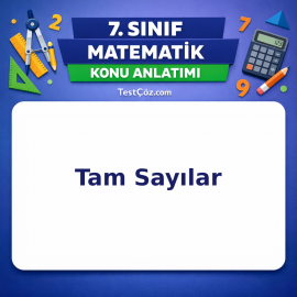 7. Sınıf Matematik Tam Sayılar Konu Anlatımı - testçöz.com