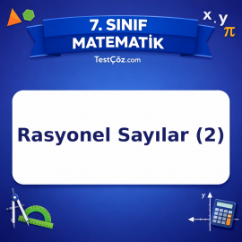 7. Sınıf Matematik Rasyonel Sayılar (2) Testi - testçöz.com