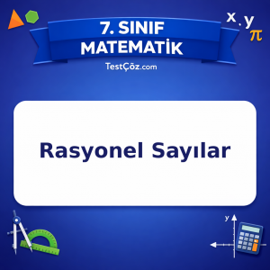 7. Sınıf Matematik Rasyonel Sayılar Testi - testçöz.com
