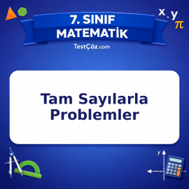 7. Sınıf Matematik Tam Sayılarla Problemler Testi - testçöz.com
