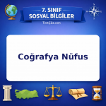 7. Sınıf Sosyal Bilgiler Coğrafya Nüfus Testi - testçöz.com