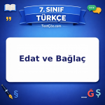 7. Sınıf Türkçe Edat ve Bağlaç Testi - testçöz.com