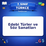 7. Sınıf Türkçe Edebi Türler ve Söz Sanatları Testi - testçöz.com