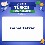 7. Sınıf Türkçe Genel Tekrar Konu Anlatımı - testçöz.com