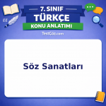7. Sınıf Türkçe Söz Sanatları Konu Anlatımı - testçöz.com