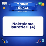 7. Sınıf Türkçe Noktalama İşaretleri (4) Testi - testçöz.com