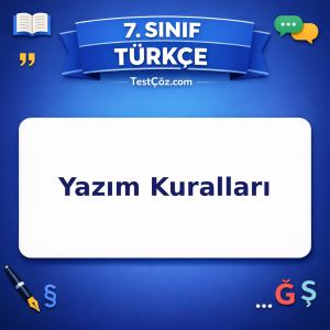 7. Sınıf Türkçe Yazım Kuralları Testi - testçöz.com