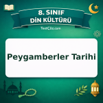 8. Sınıf Din Kültürü Peygamberler Tarihi Testi - testçöz.com