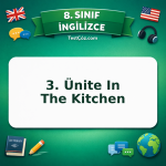 8. Sınıf İngilizce 3. Ünite In The Kitchen Testi - testçöz.com