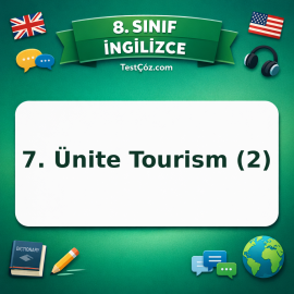 8. Sınıf İngilizce 7. Ünite Tourism (2) Testi - testçöz.com