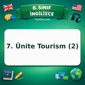 8. Sınıf İngilizce 7. Ünite Tourism (2) Testi - testçöz.com