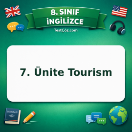 8. Sınıf İngilizce 7. Ünite Tourism Testi - testçöz.com